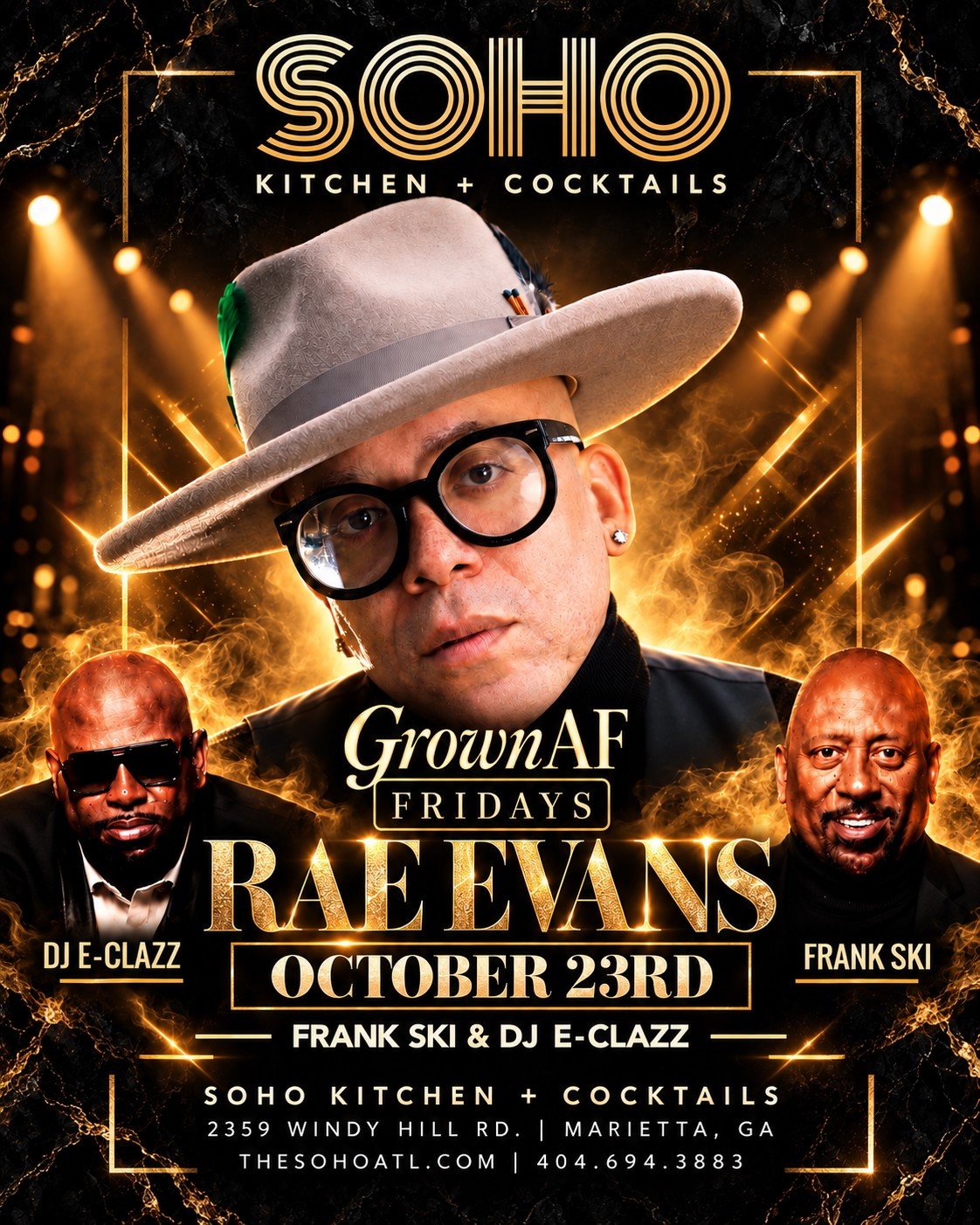 Flyer: Grown AF Fridays at SOHO Kitchen + Cocktails, Rae Evans, Friday October 23rd, with Frank Ski and DJ E-Clazz, 2359 Windy Hill Rd, Marietta.